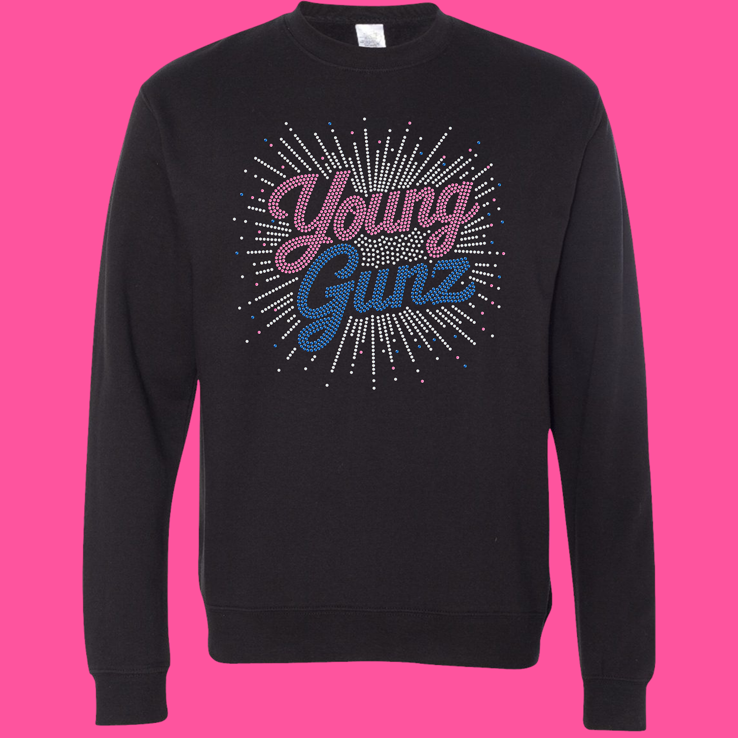 Young Gunz Bling Sweatshirt - Order by 10/18/26